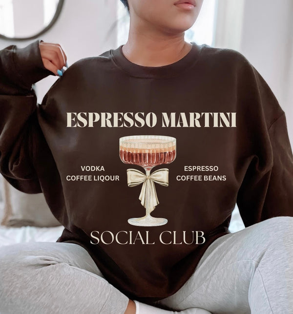 Espresso Martini Social club sweatshirt