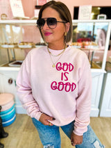 God is good all the time front/back sweatshirt