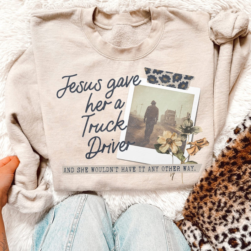 Jesus Gave her.... design sweatshirt or tee