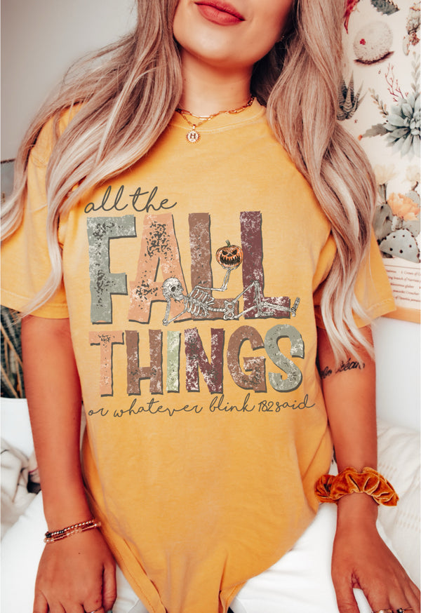 All the Fall things, or whatever Blink 182 said...