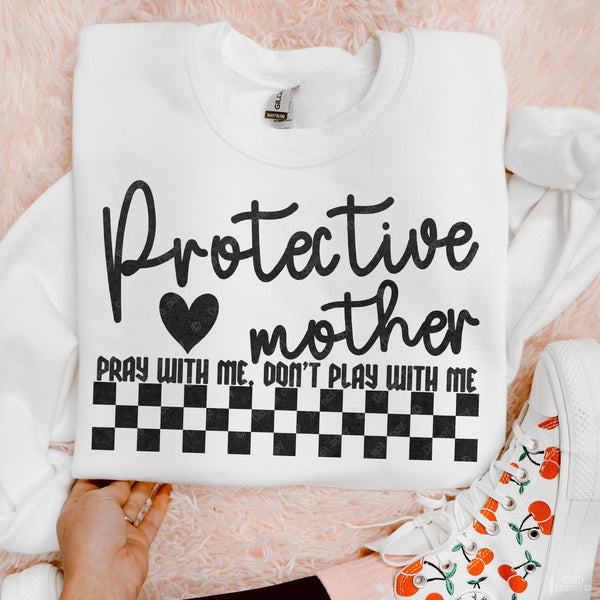Protective Mother sweatshirt or tee