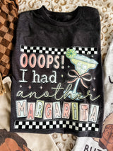 Oops I had another margarita tee