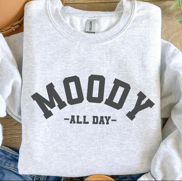 Moody all day Ash sweatshirt