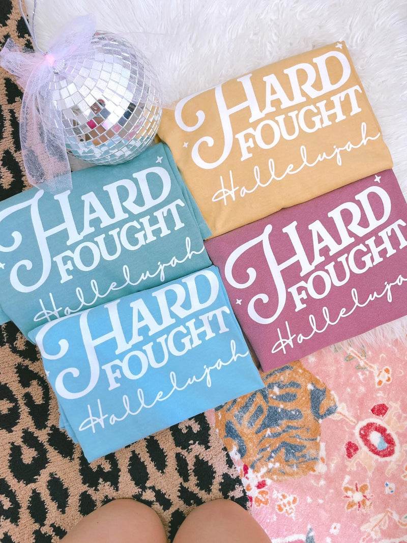 Hard fought hallelujah tees (comfort colors)