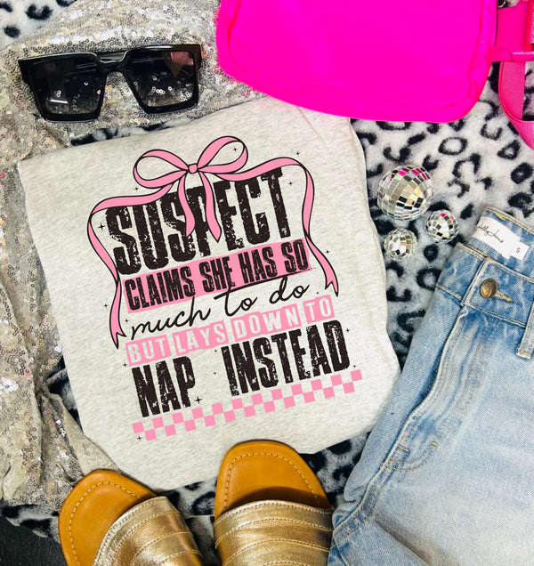 Suspect claims too much to do with- nap instead ash tee