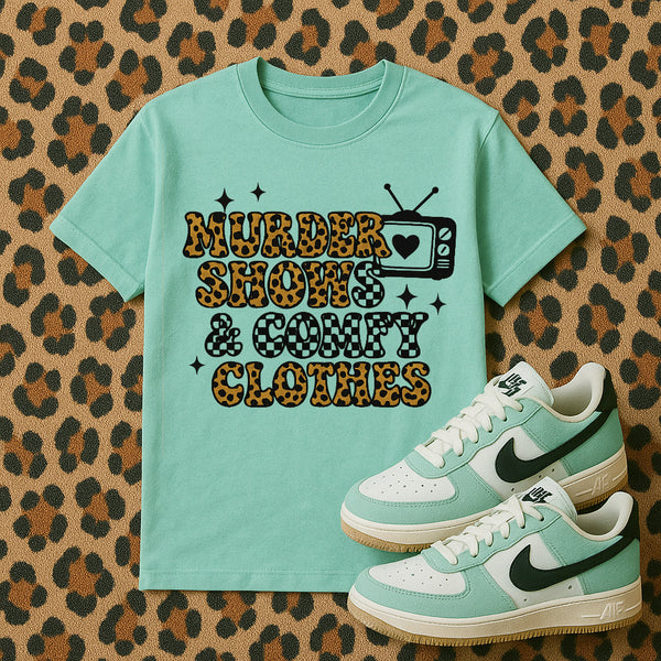Murder Shows & Comfy Clothes tee