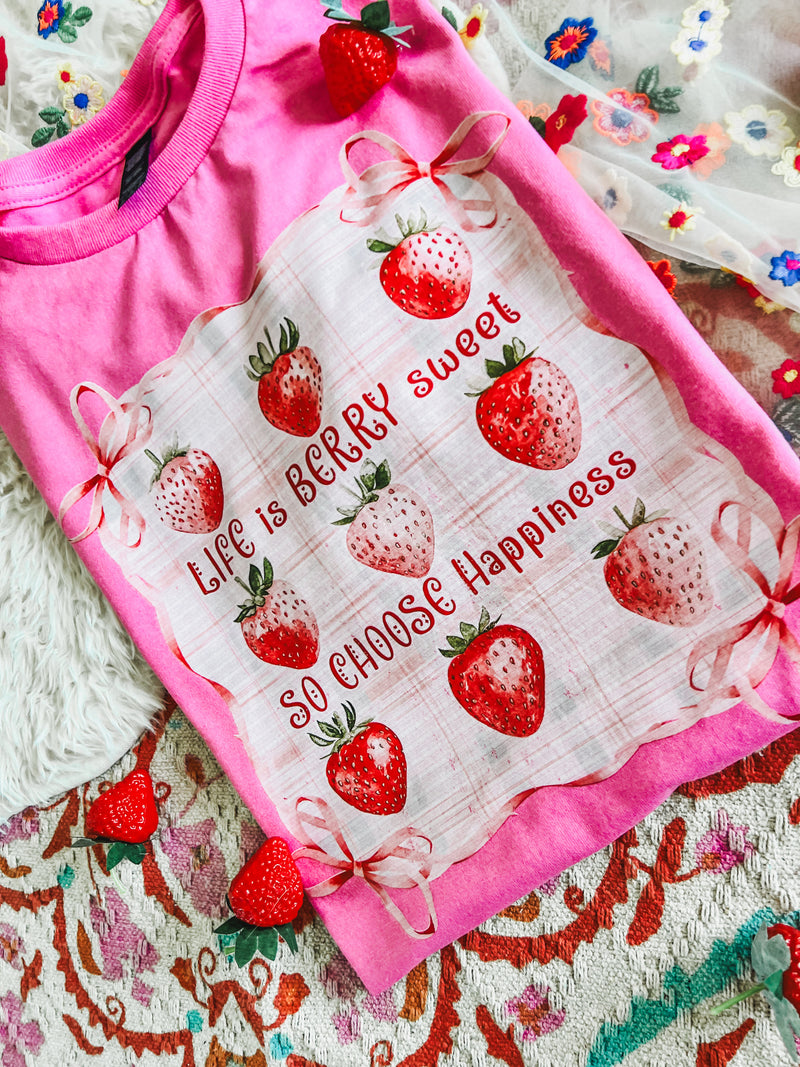 Life is Berry sweet tee
