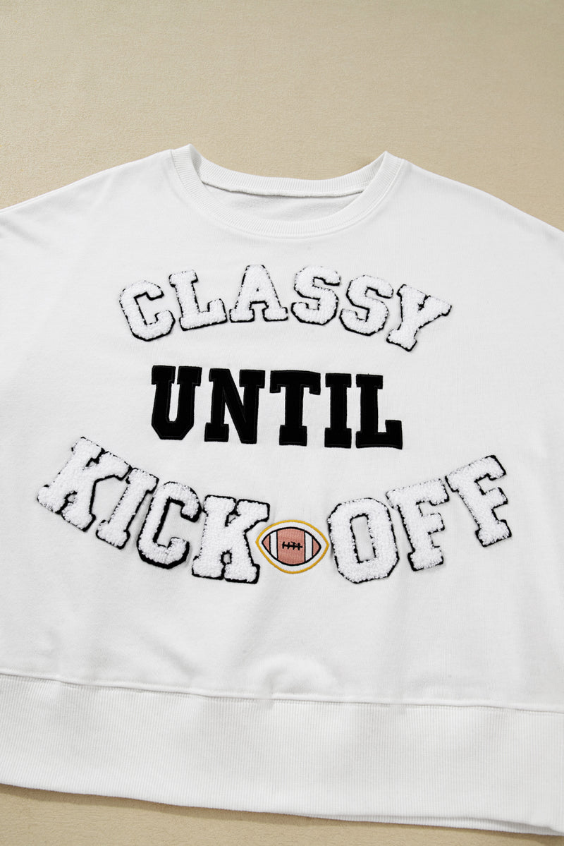 White CLASSY UNTIL KICKOFF Letter Graphic Loose Sweatshirt