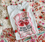 By Their fruit you will know them tee