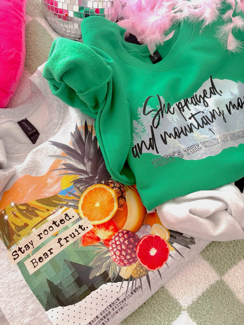She Prayed and the Mountain moved sweatshirt