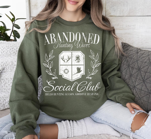 Abandoned Hunting Wives social club sweatshirt / tee