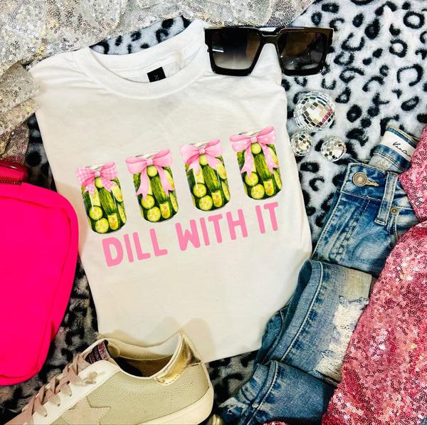 Dill with it tee