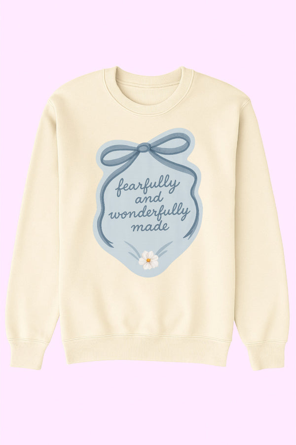 Fearfully & wonderfully made sweatshirt /tee