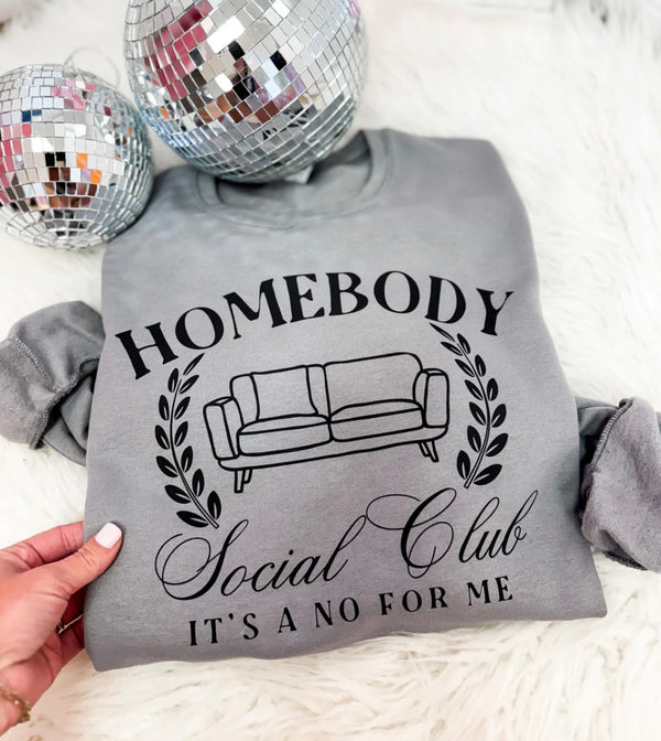 Homebody Social Club sweatshirt