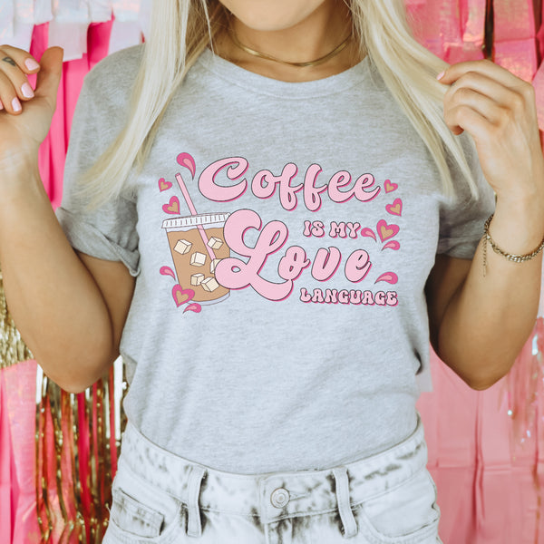 Coffee is my Love Language grey tee