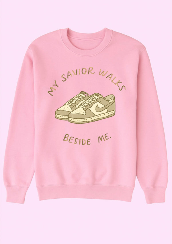 My Savior walks beside me sweatshirt / tee