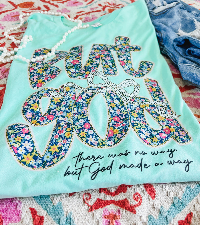 But God Mint floral tee