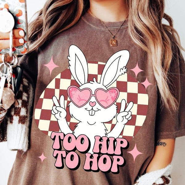 Too hip to hop 🐰 comfort colors tee