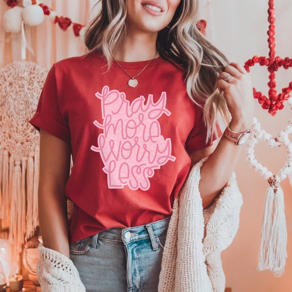 Pray more worry less red tee