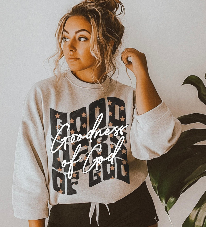 Goodness of God sweatshirt