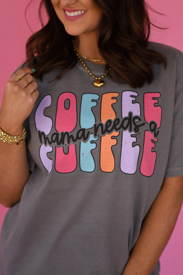 Mama Needs a Coffee bubble letter tee