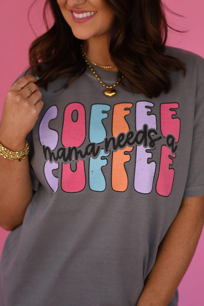 Mama Needs a Coffee bubble letter tee