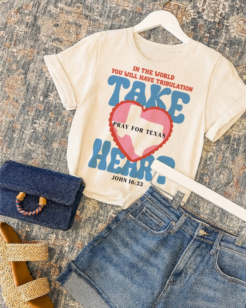 Take heart - pray for Texas tee