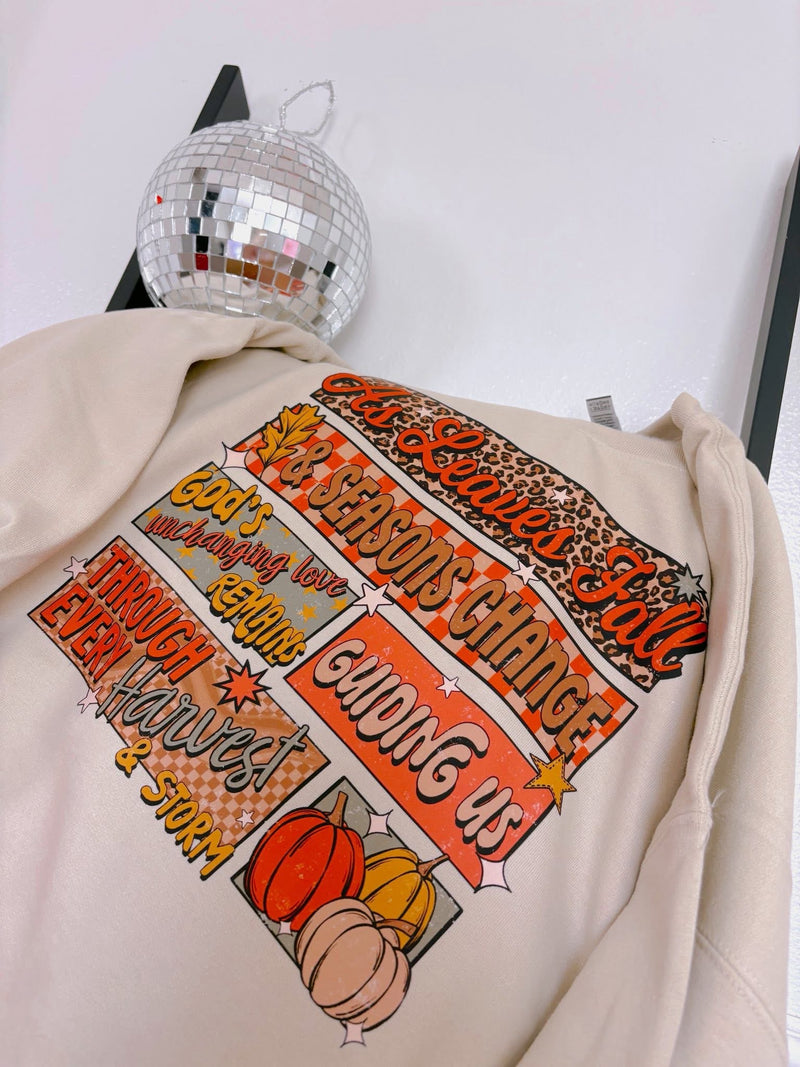 Leaves Fall & seasons change sweatshirt