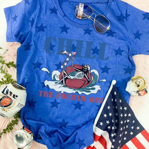 Chill the 4th out (2 color options)