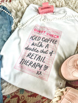 Guest check: iced coffee, retail therapy tee