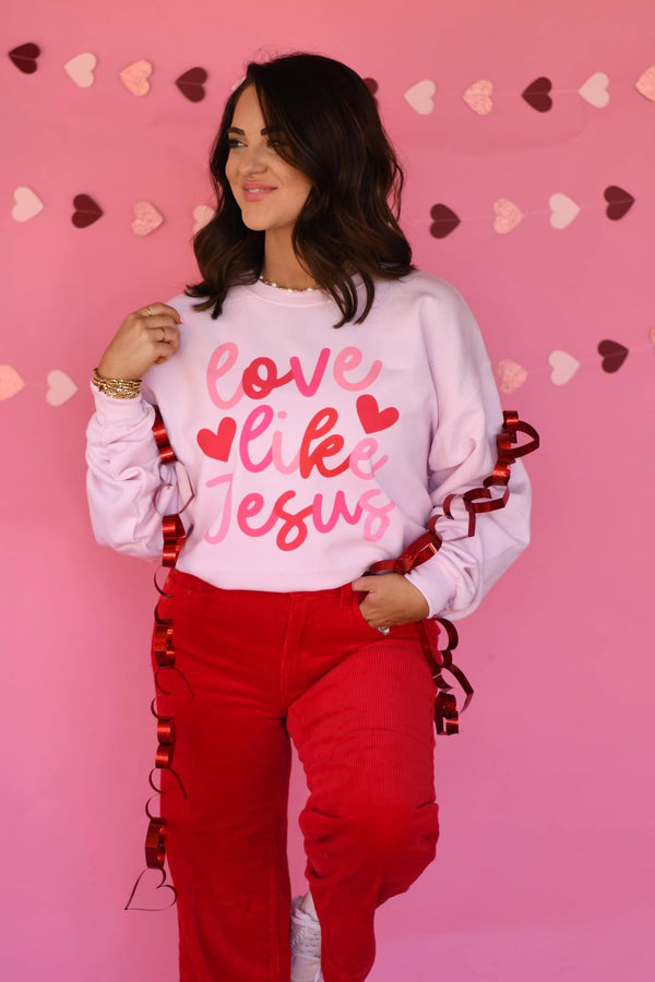 Love like Jesus sweatshirt