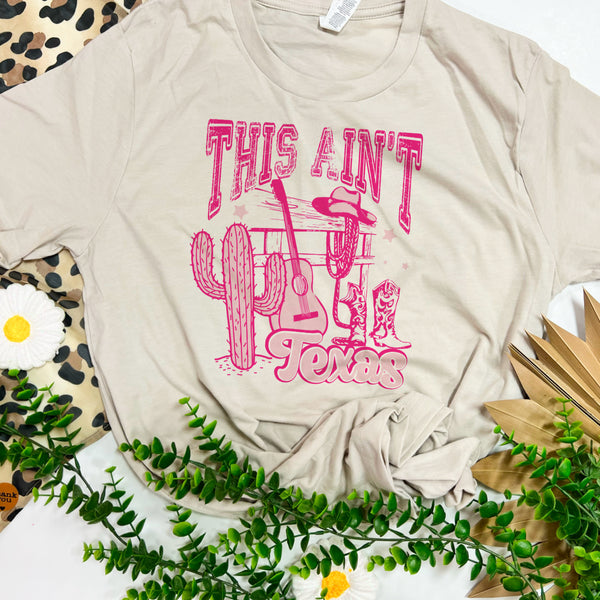 This ain’t Texas tee