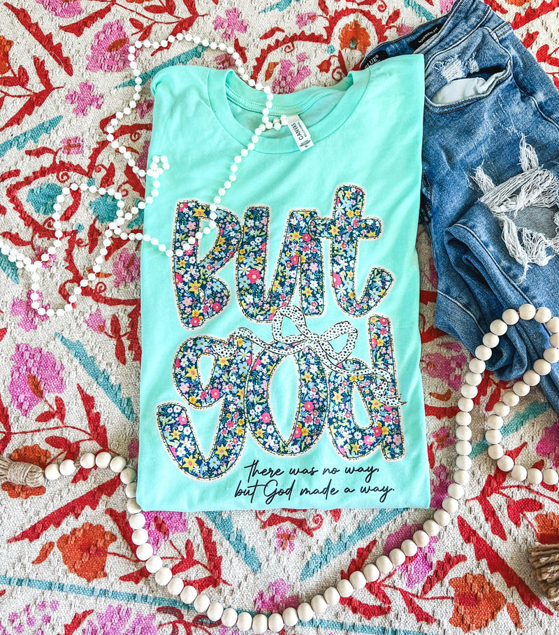 But God Mint floral tee