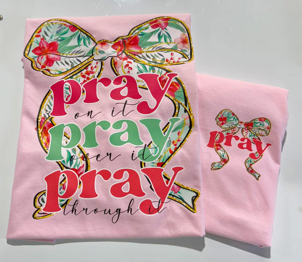 Floral Bow - Pray on it front/back tee