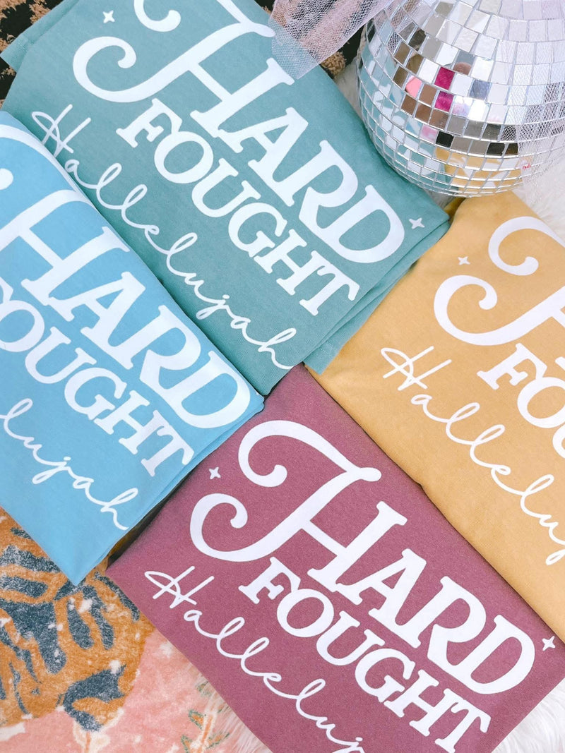 Hard fought hallelujah tees (comfort colors)
