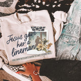 Jesus Gave her.... design sweatshirt or tee