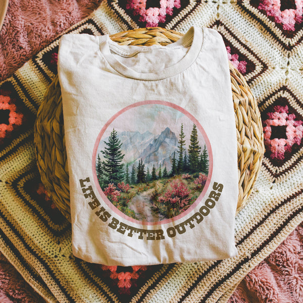 Life is better outside tee