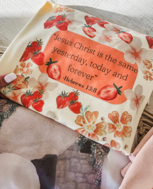 Jesus is the same yesterday, today and forever tee