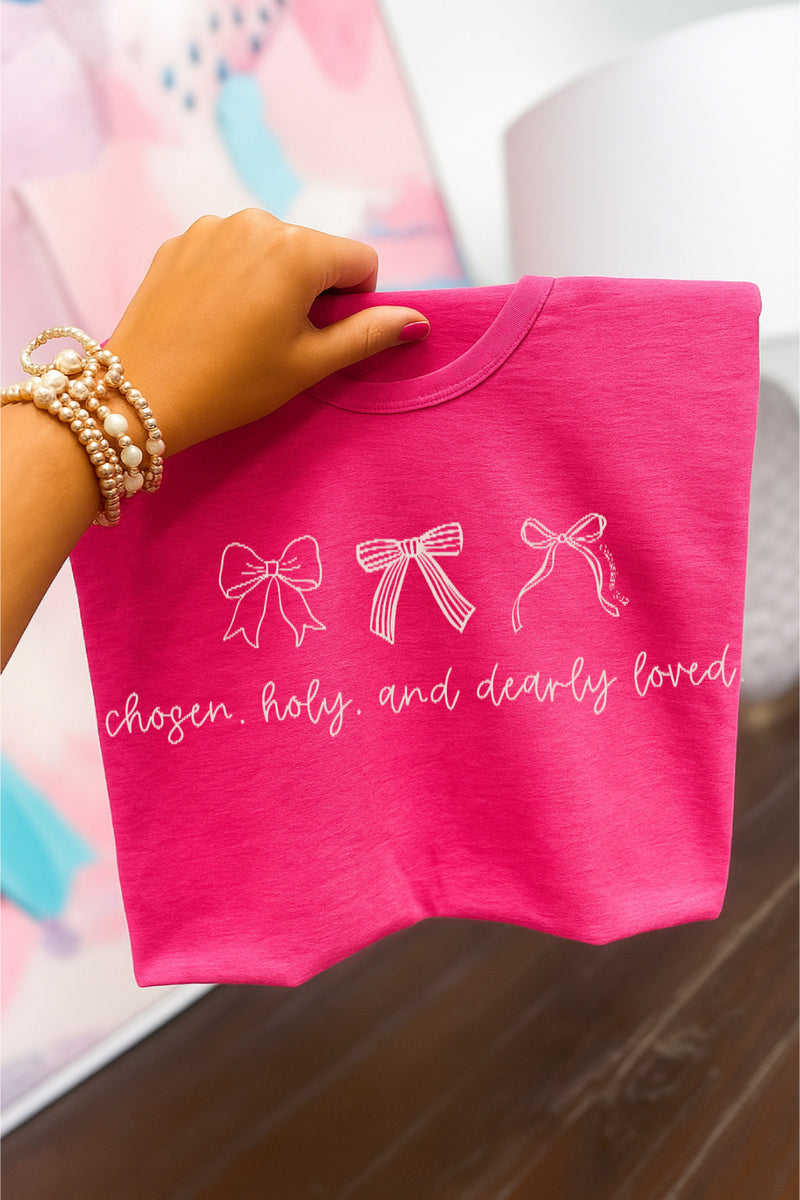 Chosen, holy and dearly loved tee