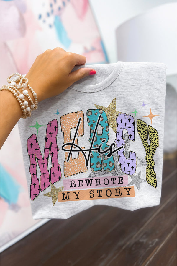 His mercy rewrote my story ash tee