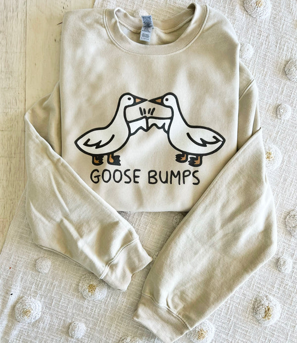 Goose Bumps Sweatshirt