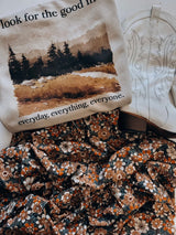 Look for the good in everyday, everything and everyone sweatshirt