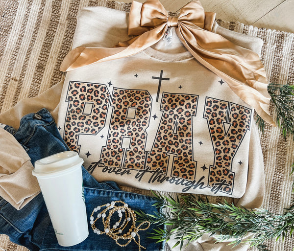 Pray - Leopard sweatshirt or tee
