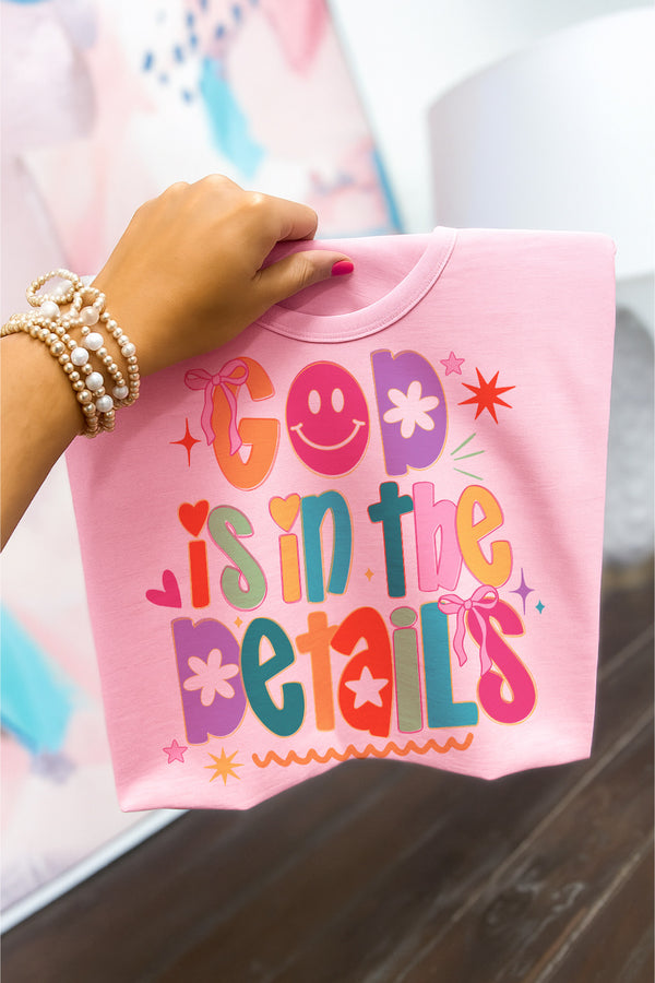 God is in the details baby pink tee
