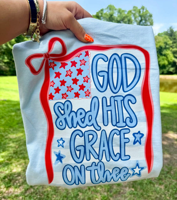 God shed his grace on thee tee