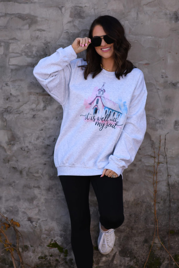 It is well with my soul sweatshirt