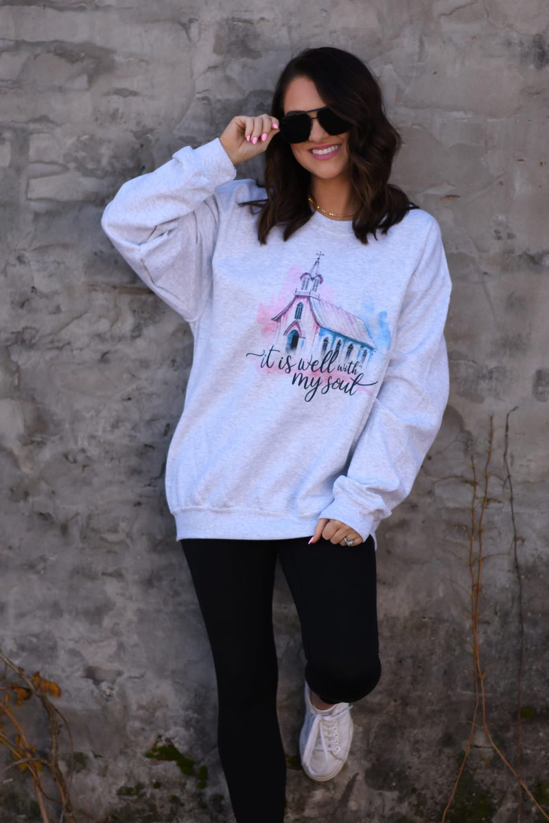 It is well with my soul sweatshirt