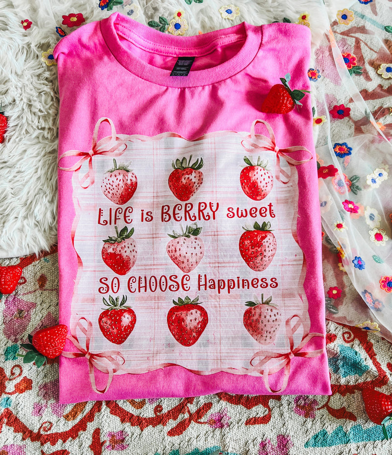 Life is Berry sweet tee