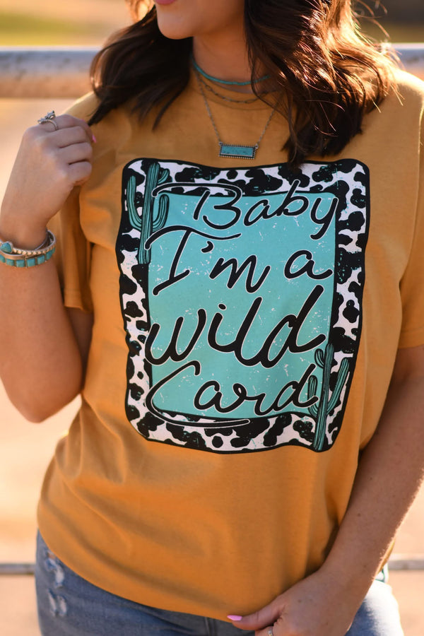 Baby I’m a wildcard mustard tee