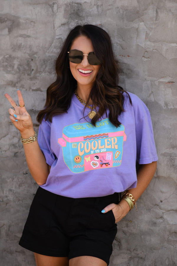 Be a lot cooler if you did tee